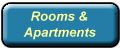 Rooms & 
 Apartments