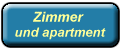 Zimmer  
 und apartment
